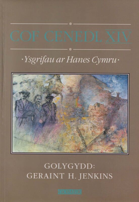 Llun o 'Cof Cenedl XIV - Ysgrifau ar Hanes Cymru' 
                              gan Geraint H. Jenkins